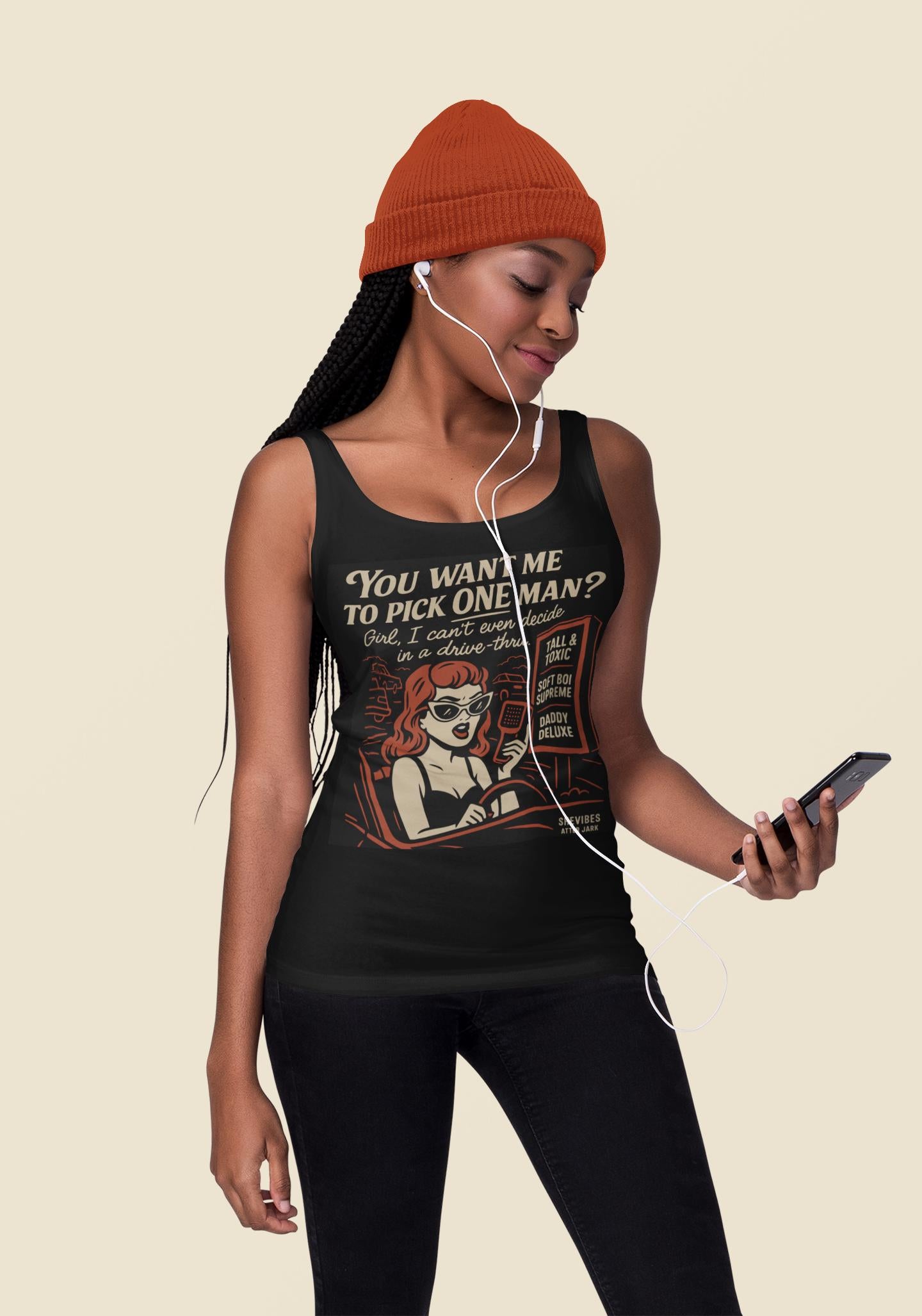 Funny Drive-Thru Quote Tank Top: Single Life Humor Tee