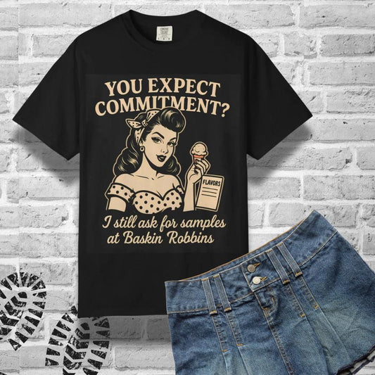 Funny Single Life Shirt | Sarcastic Quote Tee for Women